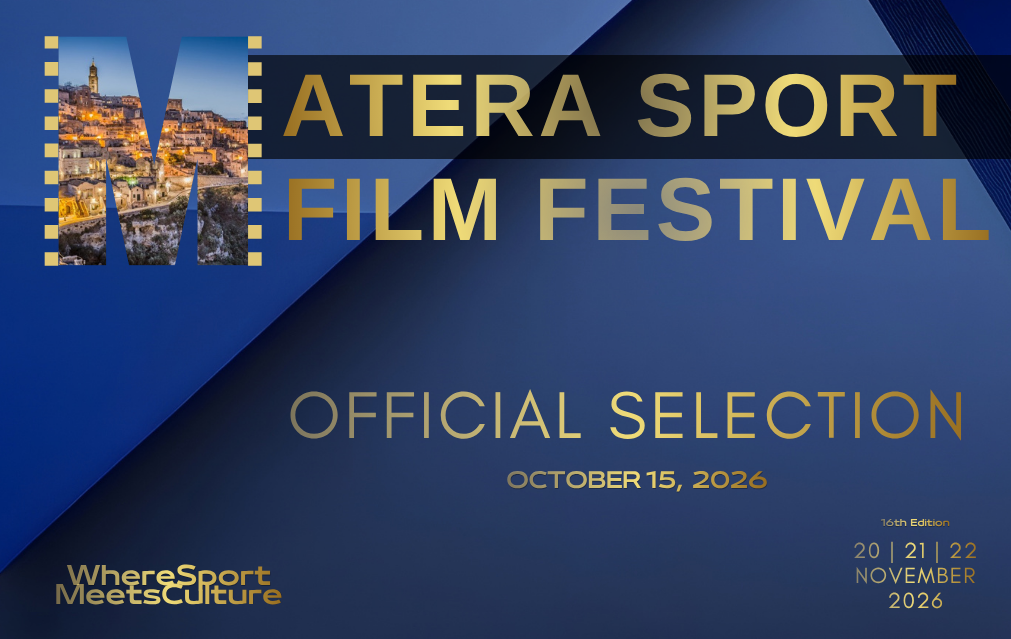 16ª edizione Matera Sport Film Festival: Annunciata la selezione ufficiale delle opere in concorso